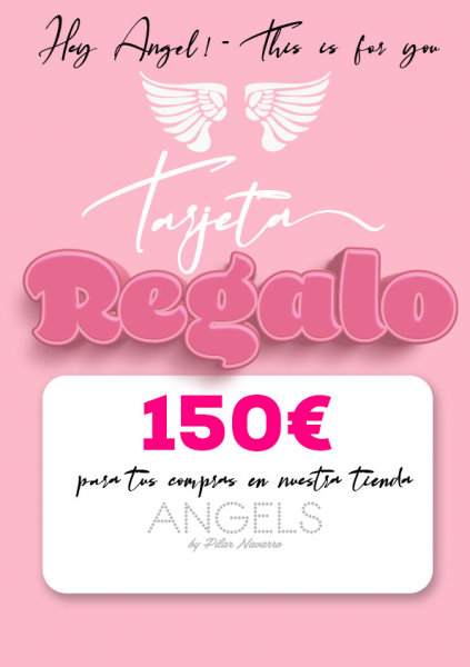 Tarjeta de Regalo Angels 150 euros para comprar en tienda