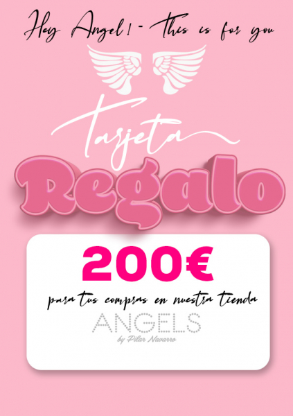 Tarjeta de Regalo Angels 200 euros para comprar en tienda